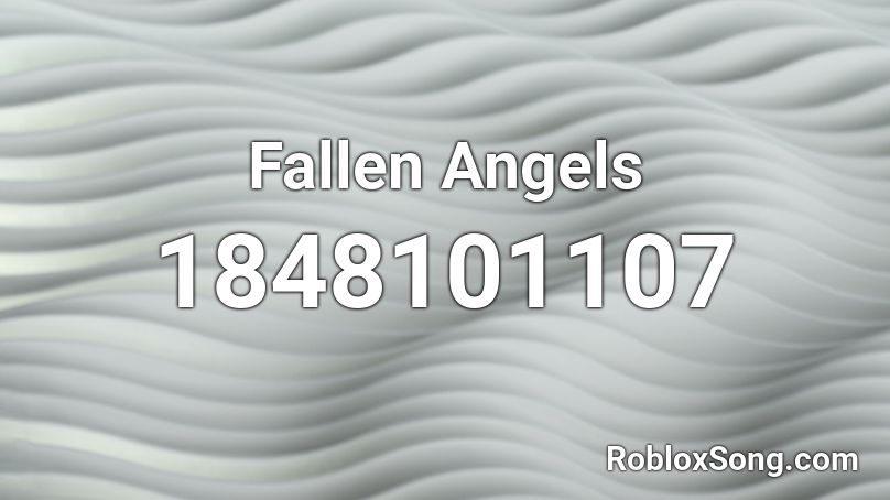 Fallen Angels Roblox ID