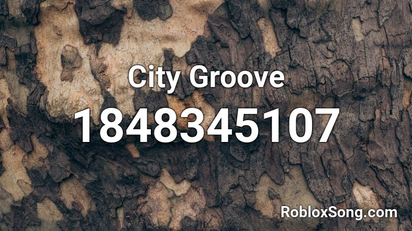City Groove Roblox ID