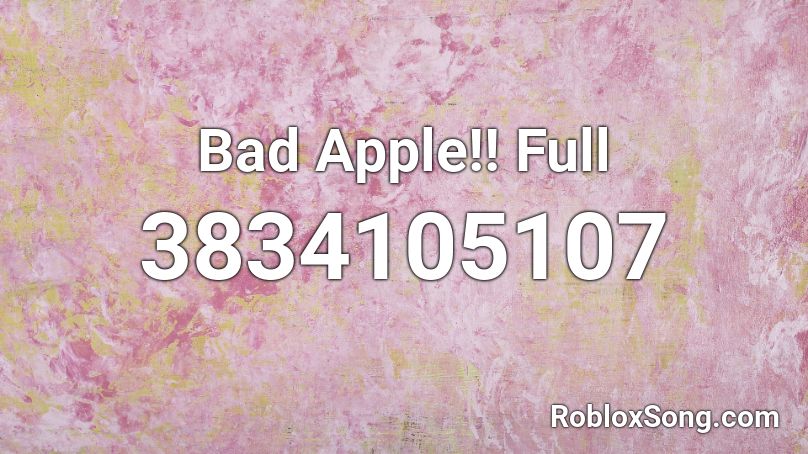 Bad Apple!! Full Roblox ID