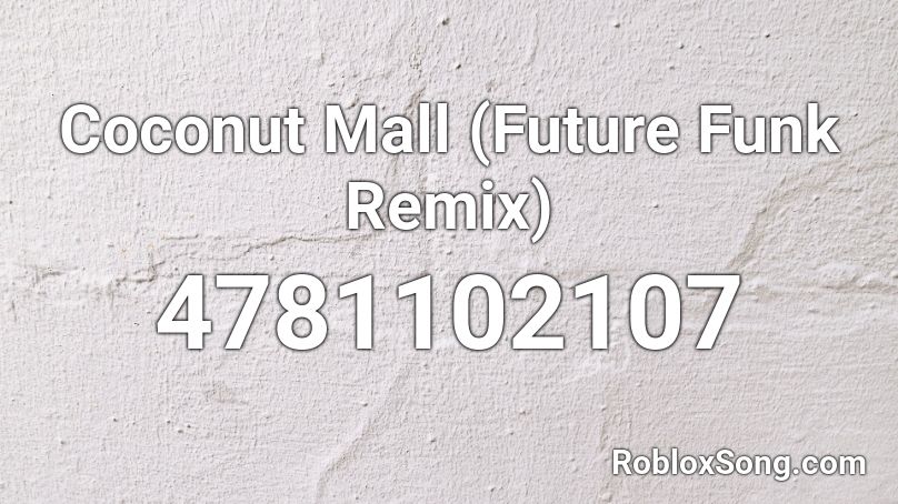 Coconut Mall Naz3nt Future Funk Remix