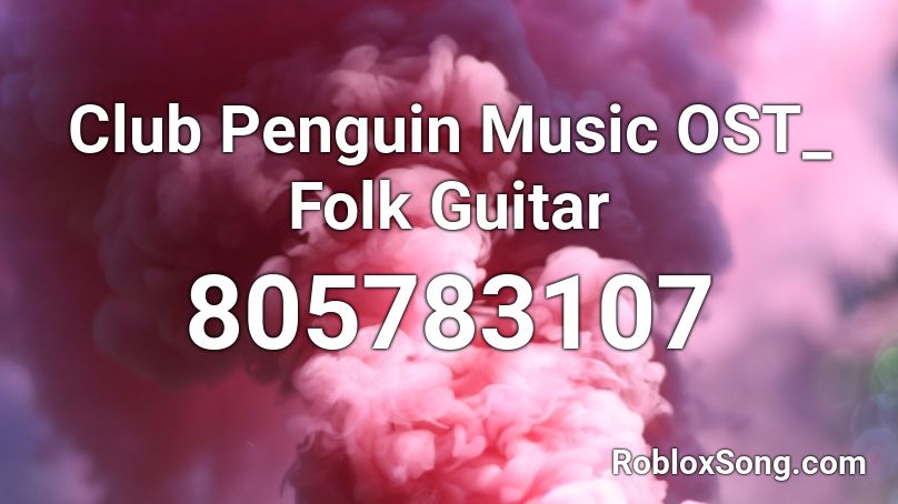 Club Penguin Music OST_ Folk Guitar Roblox ID