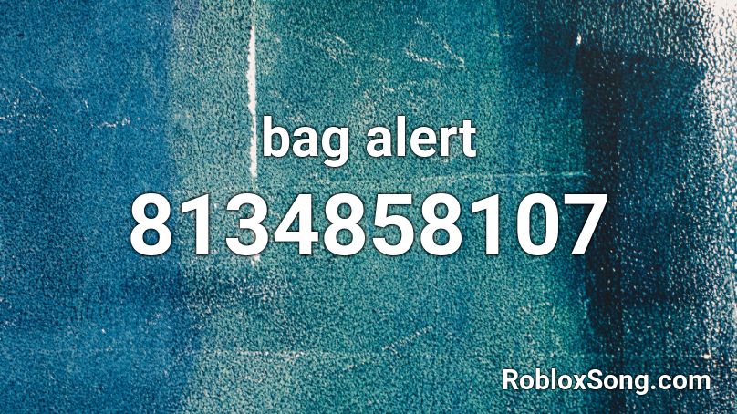 bag alert Roblox ID