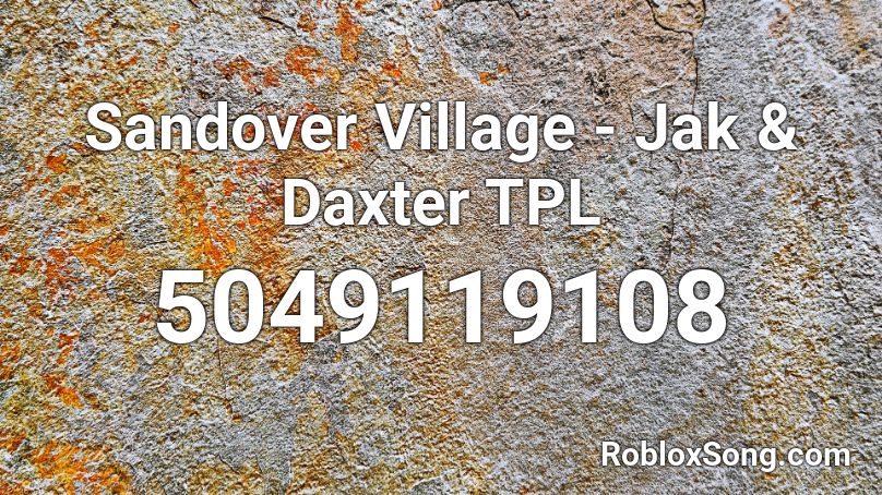 Sandover Village - Jak & Daxter TPL Roblox ID