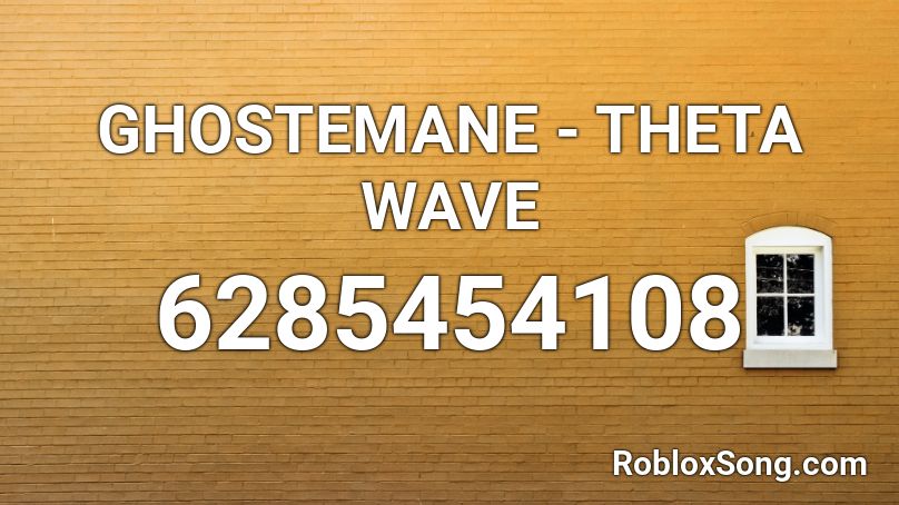 GHOSTEMANE - THETA WAVE Roblox ID