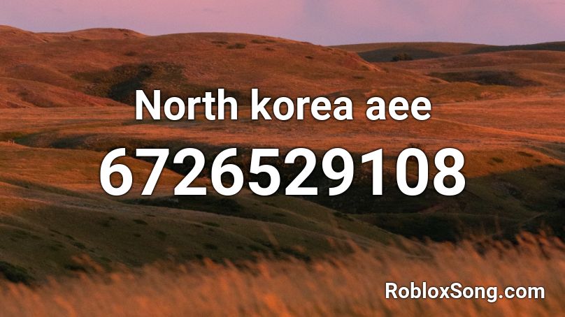 North korea aee Roblox ID