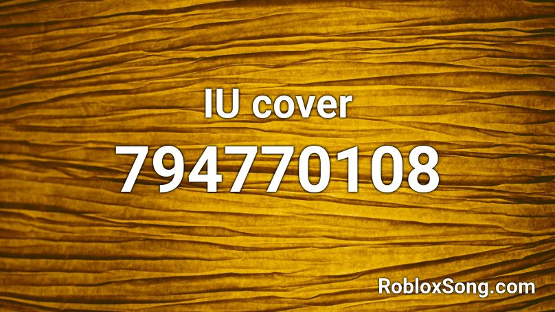 IU cover Roblox ID