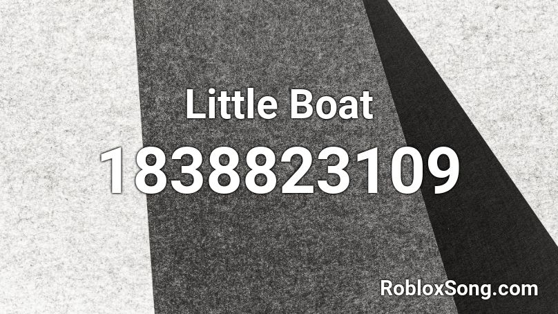 Little Boat Roblox ID