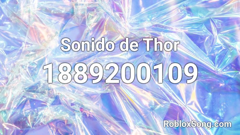 Sonido de Thor Roblox ID