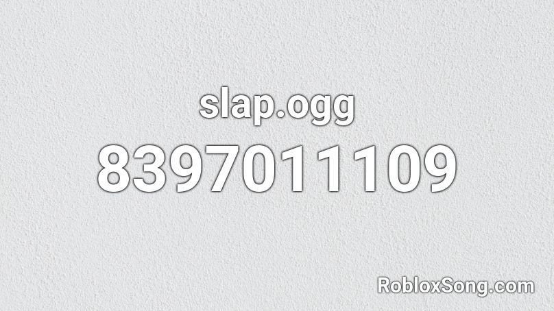 slap.ogg Roblox ID