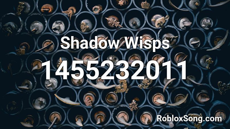 Shadow Wisps Roblox ID