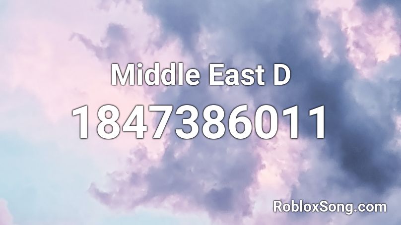Middle East D Roblox ID