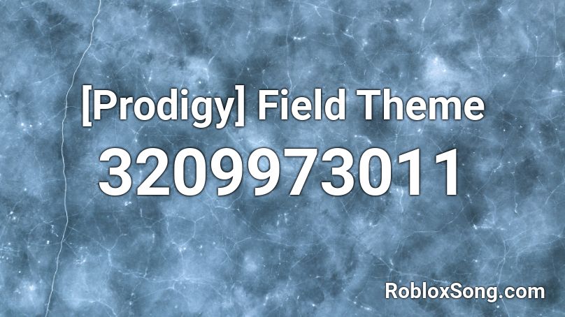 [Prodigy] Field Theme  Roblox ID
