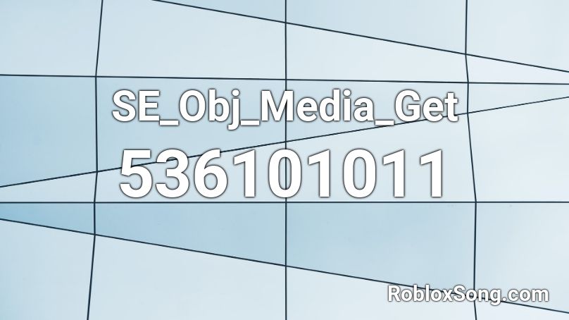 SE_Obj_Media_Get Roblox ID