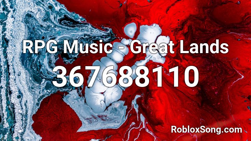RPG Music - Great Lands Roblox ID