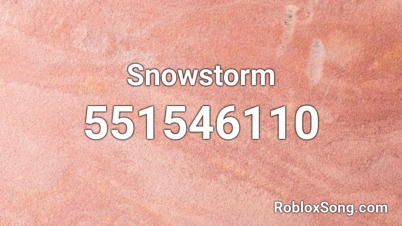 Snowstorm Roblox ID