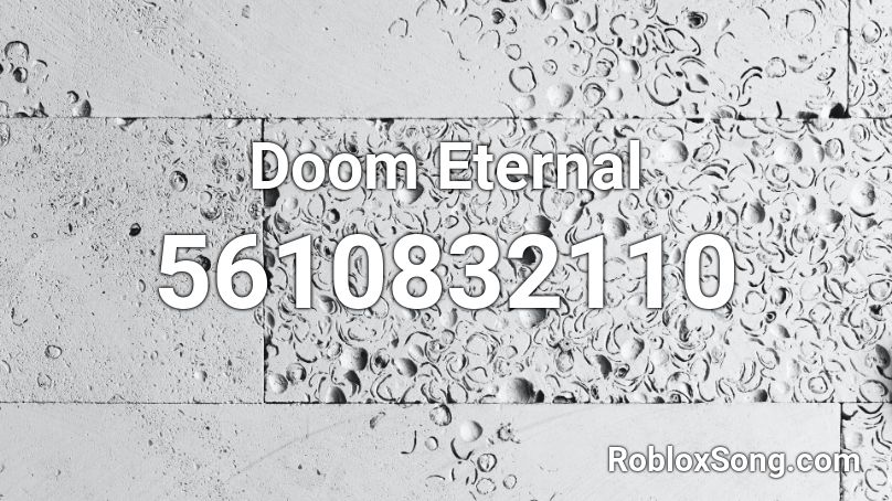 Doom Eternal  Roblox ID