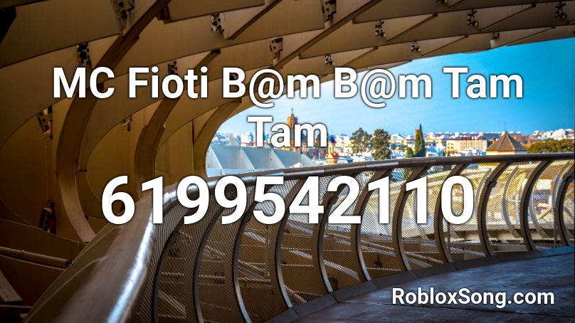 MC Fioti - B@m B@m Tam Tam Roblox ID