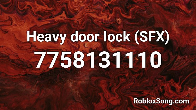 Heavy door lock (SFX) Roblox ID