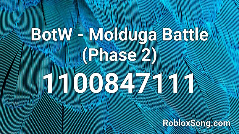 BotW - Molduga Battle (Phase 2) Roblox ID