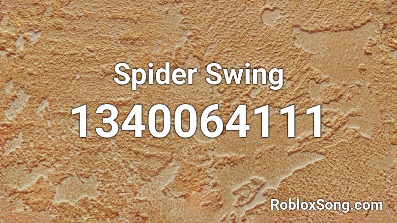 Spider Swing Roblox ID
