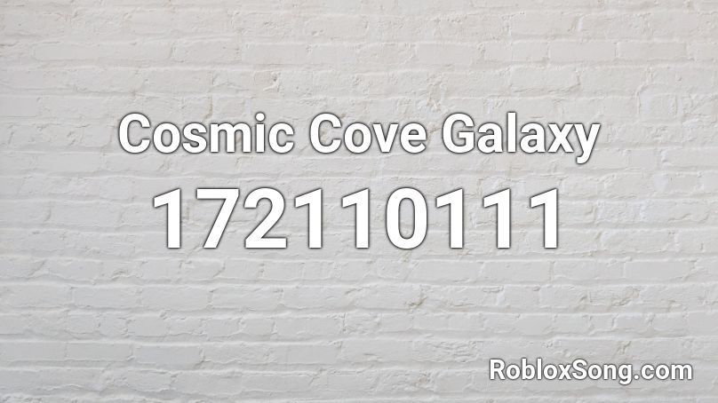 Cosmic Cove Galaxy Roblox ID