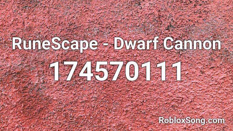 RuneScape - Dwarf Cannon Roblox ID