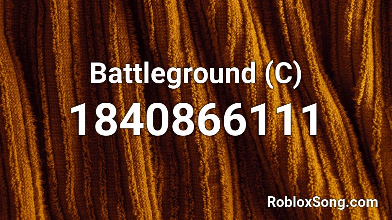 Battleground (C) Roblox ID