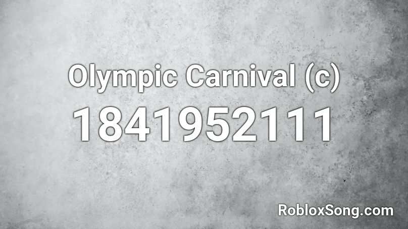 Olympic Carnival (c) Roblox ID