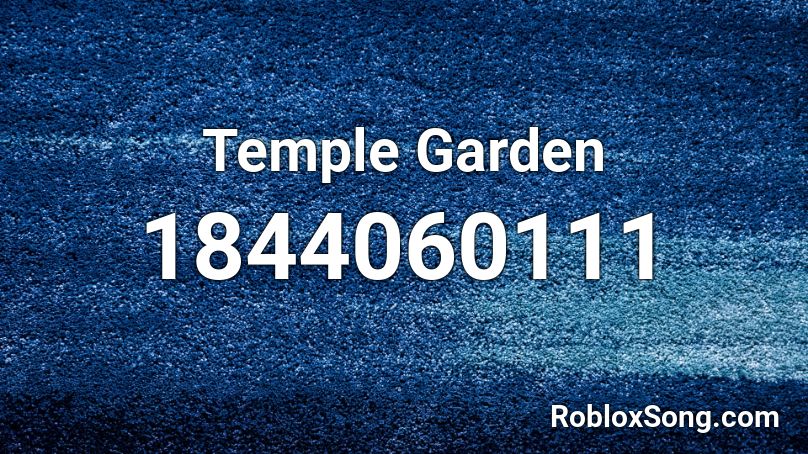 Temple Garden Roblox ID