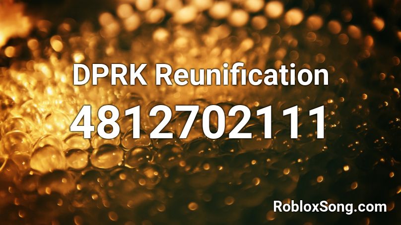 DPRK Reunification Roblox ID