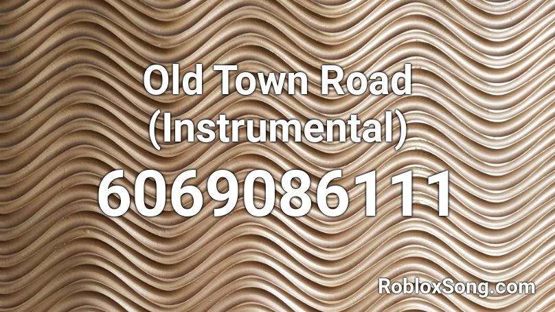 Old Town Road Instrumental Roblox Id Roblox Music Codes - roblox old town road bass boosted