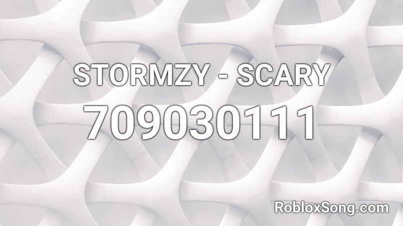 STORMZY - SCARY Roblox ID