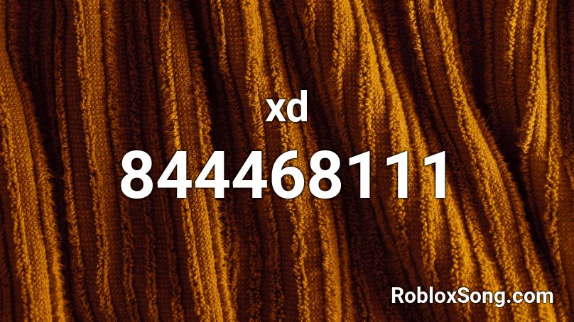 xd Roblox ID