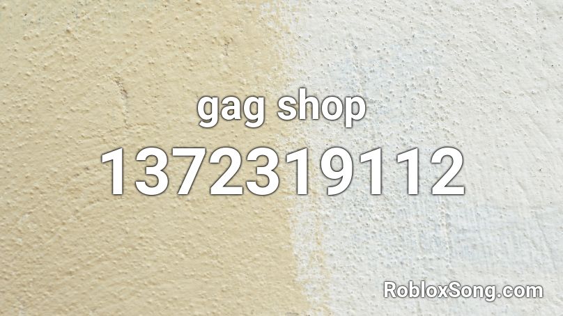 gag shop Roblox ID