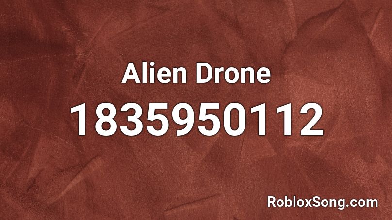 Alien Drone Roblox ID