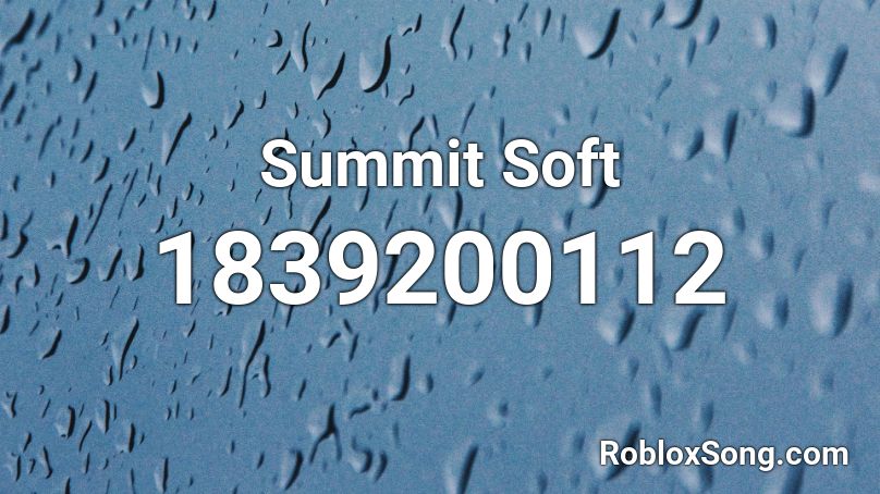 Summit Soft Roblox ID