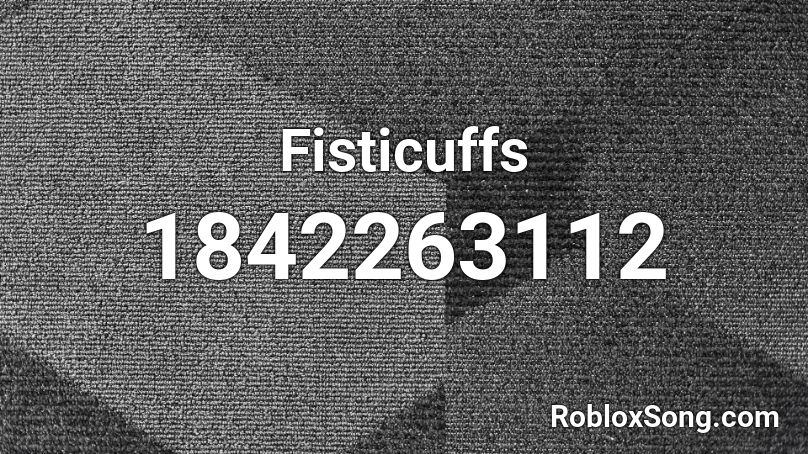 Fisticuffs Roblox ID