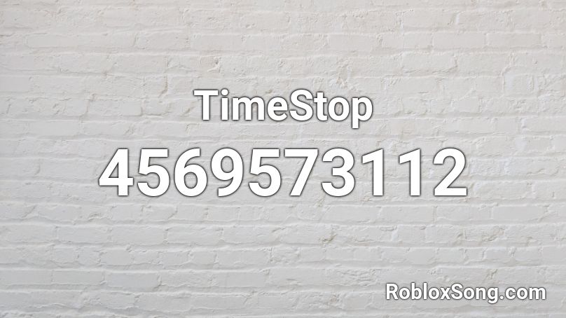 TimeStop Roblox ID