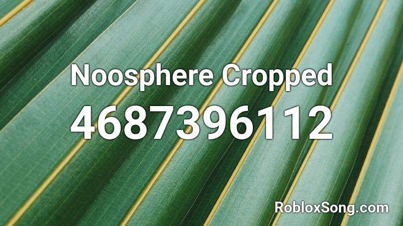 Noosphere Cropped Roblox ID