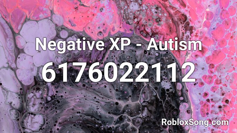 Negative XP - Autism Roblox ID
