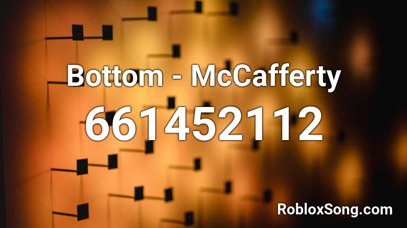 Bottom - McCafferty Roblox ID
