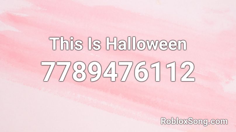 This Is Halloween (remix) Roblox ID - Roblox Music Codes