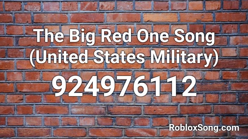 The Big Red One Song United States Military Roblox Id Roblox Music Codes - roblox code for finale count down kazoo