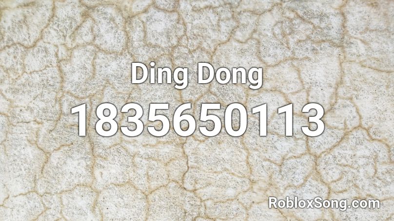 Ding Dong Roblox ID