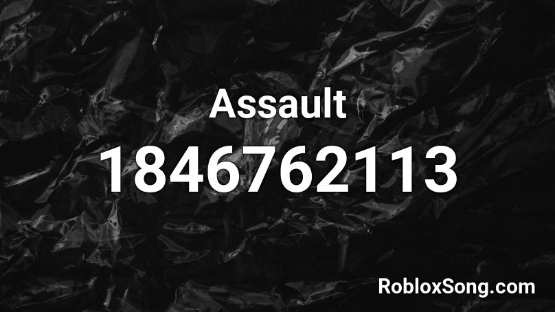 Assault Roblox ID