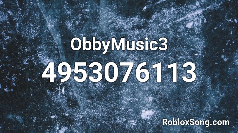 ObbyMusic3 Roblox ID