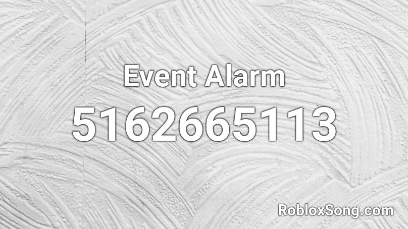 Event Alarm Roblox ID