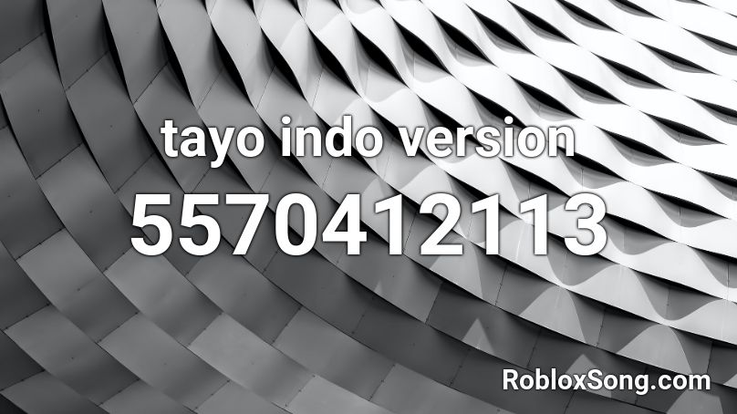tayo indo version Roblox ID