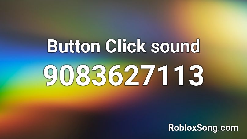 Button Click sound Roblox ID