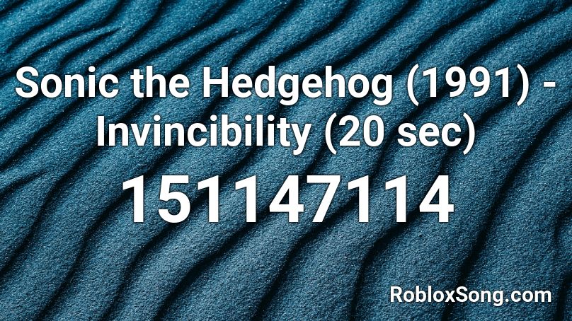 Sonic the Hedgehog (1991) - Invincibility (20 sec) Roblox ID